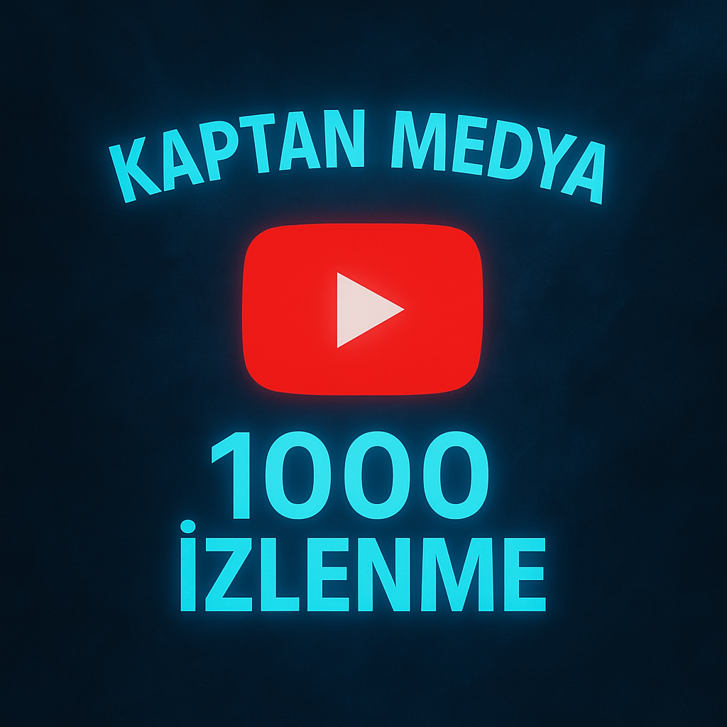 📺 YouTube 1000 İzlenme 🚀 | %100 Organik & Gerçek Kullanıcılar ✅